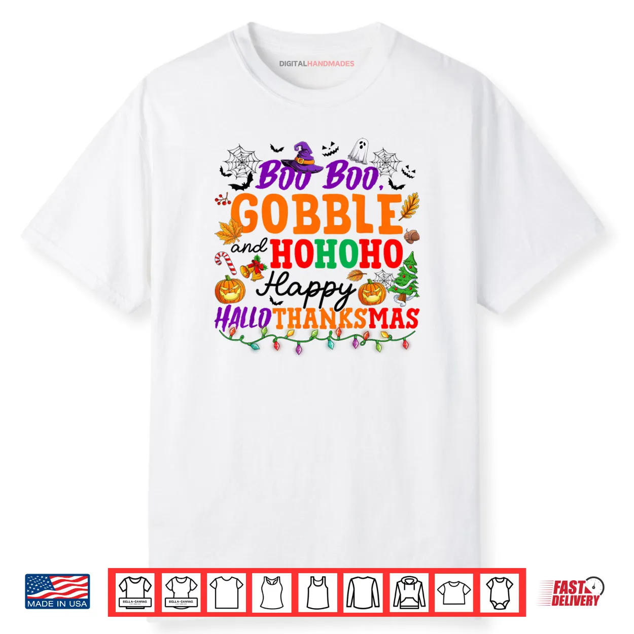 Boo Boo Gobble and HoHoHo Happy Hallothanksmas Shirt Boo Boo Gobble and HoHoHo Happy Hallothanksmas Shirt