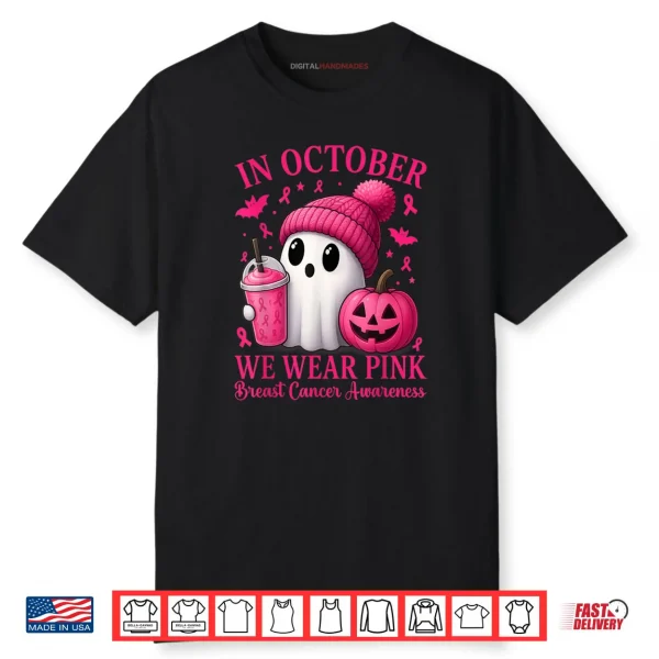 Breast Cancer Halloween Women in October We Wear Pink Shirt