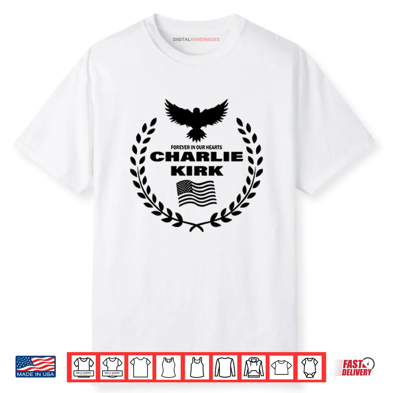 Charlie Kirk Forever In Our Hearts Shirt Charlie Kirk Forever In Our Hearts Shirt