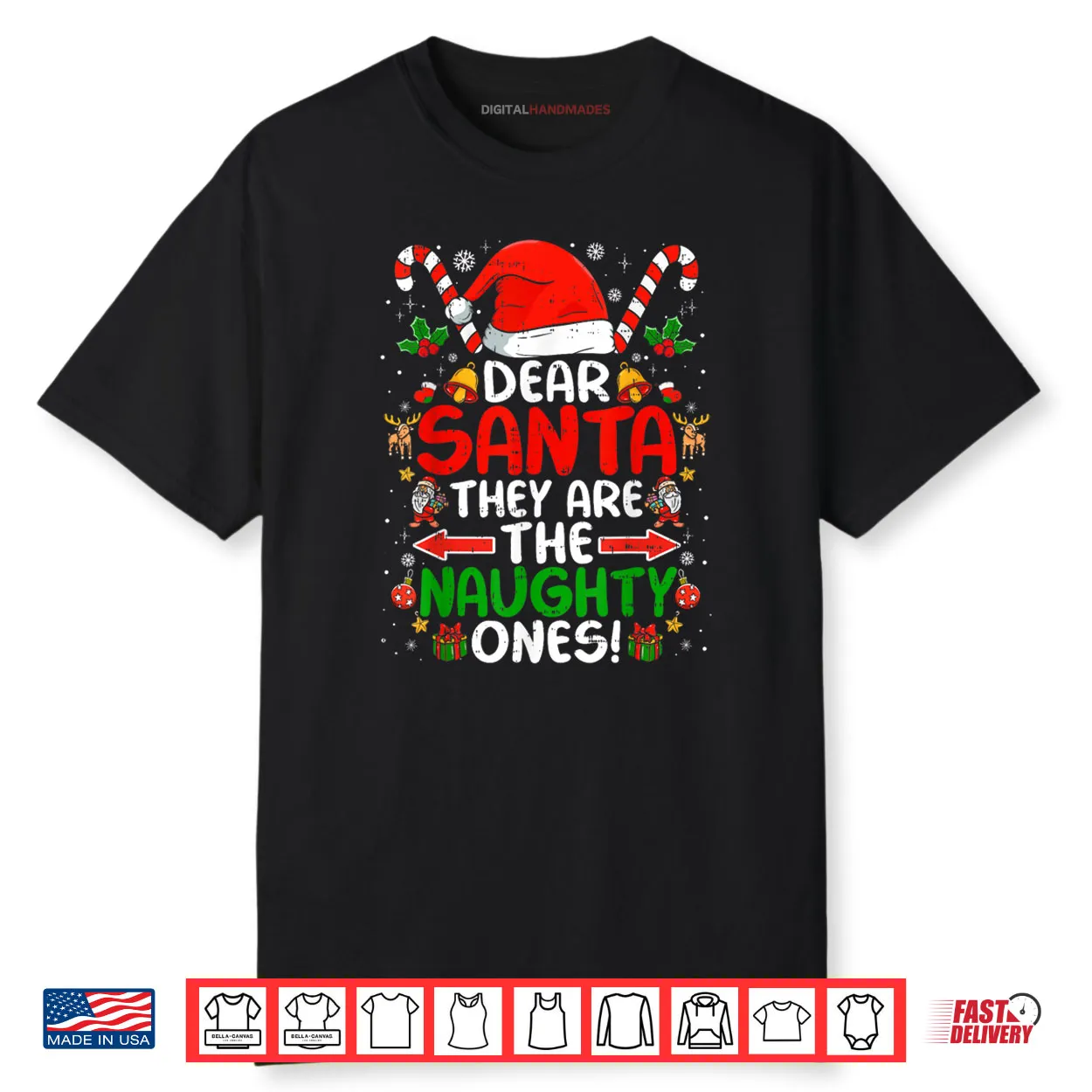 Dear Santa They are The Naughty Ones Funny Christmas Shirt Dear Santa They are The Naughty Ones Funny Christmas Shirt