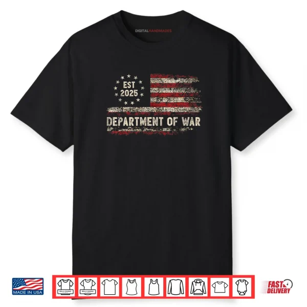 Department of War Established 2025 Re Established Shirt