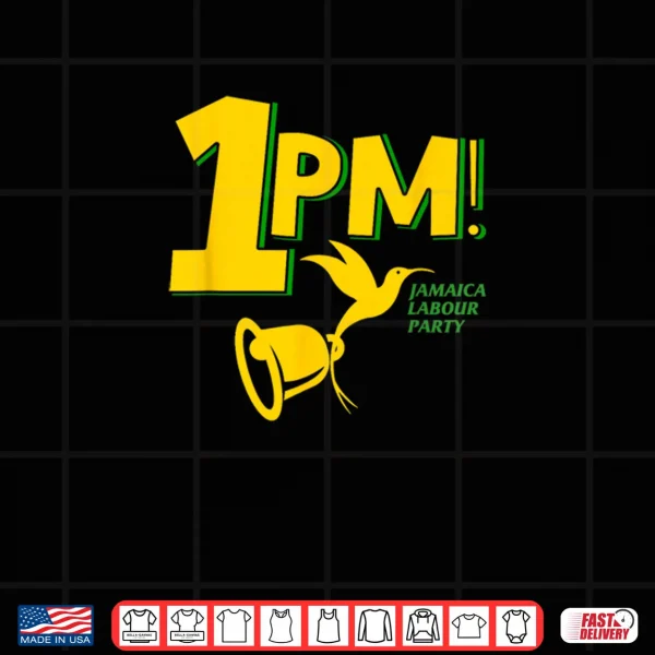 Design 1PM Holness Jamaica Labour Party Labourite Shirt