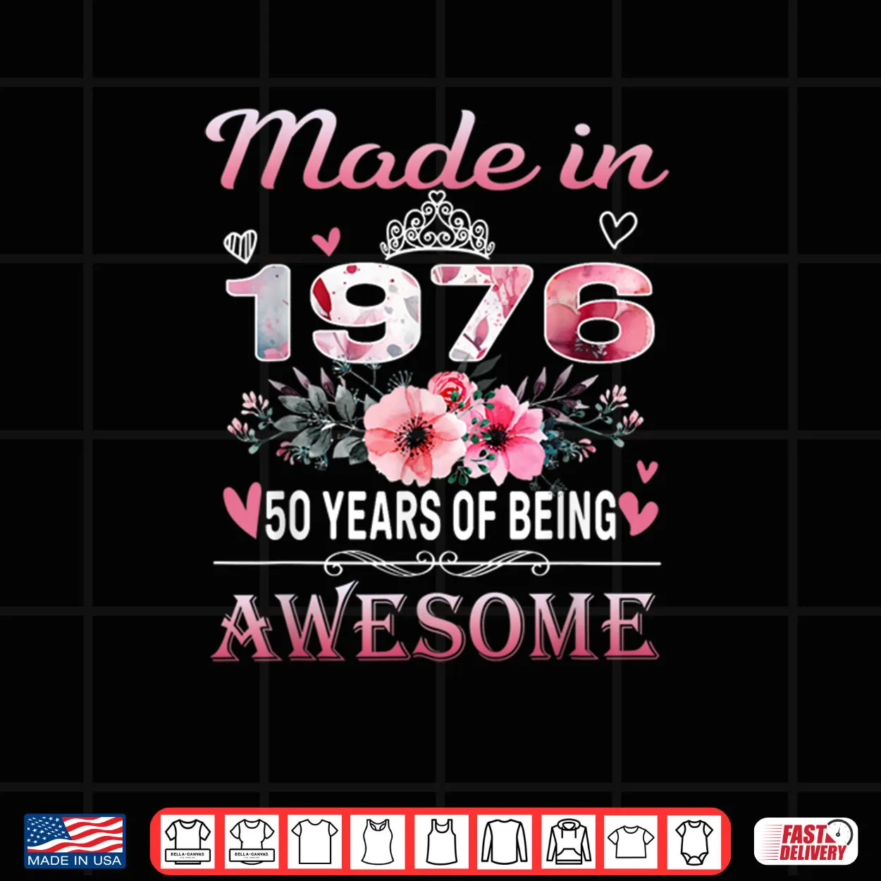 50th Birthday Made in 1976 50 Years of Being Awesome Floral Shirt 50th Birthday Made in 1976 50 Years of Being Awesome Floral Shirt