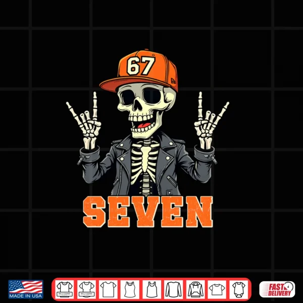 Design 67ENDY SEVEN Skeleton 67 Six Seven Halloween 7 Shirt