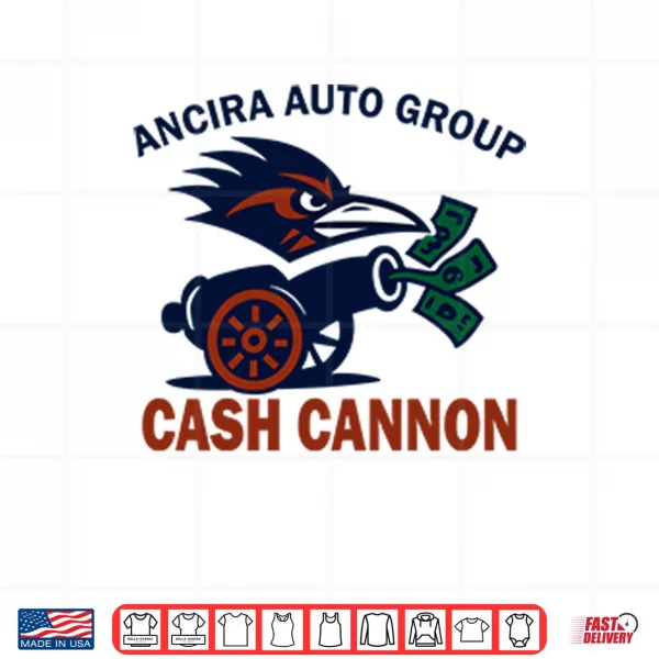 Design Ancira Auto Group Cash Cannon Shirt