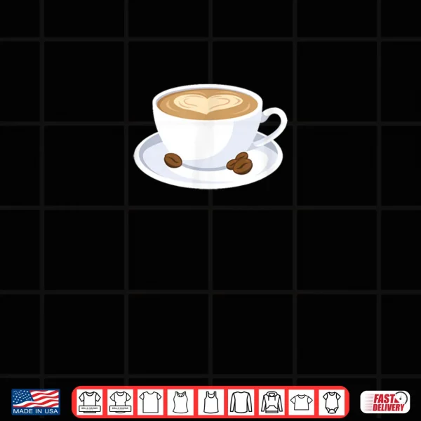 Barista Coffee Shirt Valentines Day Caffeine Latte Art Heart Shirt 3 Design Barista Coffee Shirt Valentines Day Caffeine Latte Art Heart Shirt