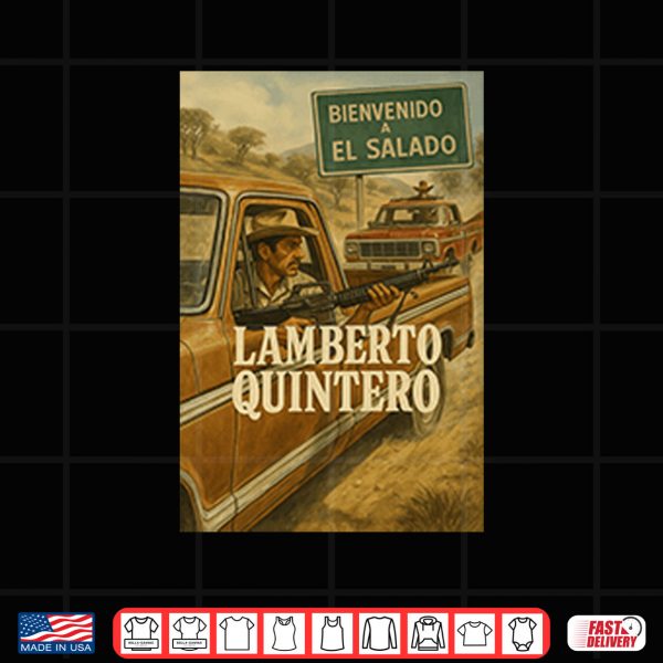Design Bienvenido A El Salado Lamberto Quintero Shirt
