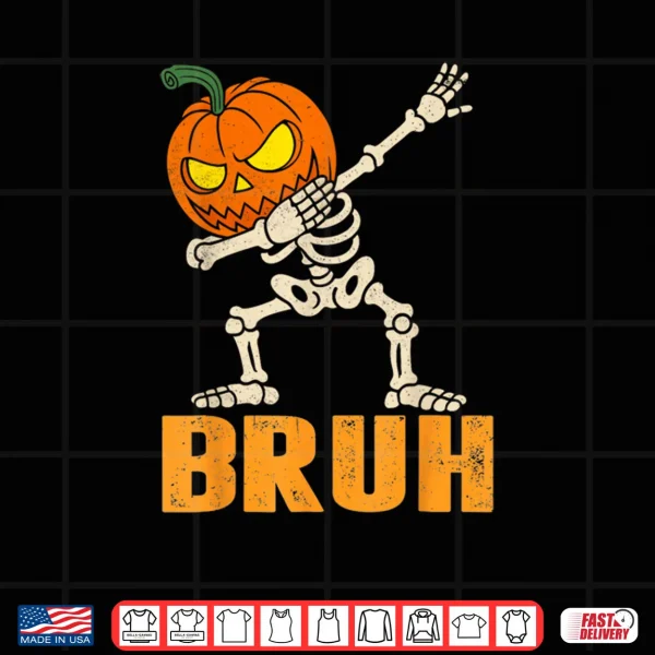 Design Bruh Skeleton Halloween Dabbing Boys Pumpkin Jack O Lantern Shirt