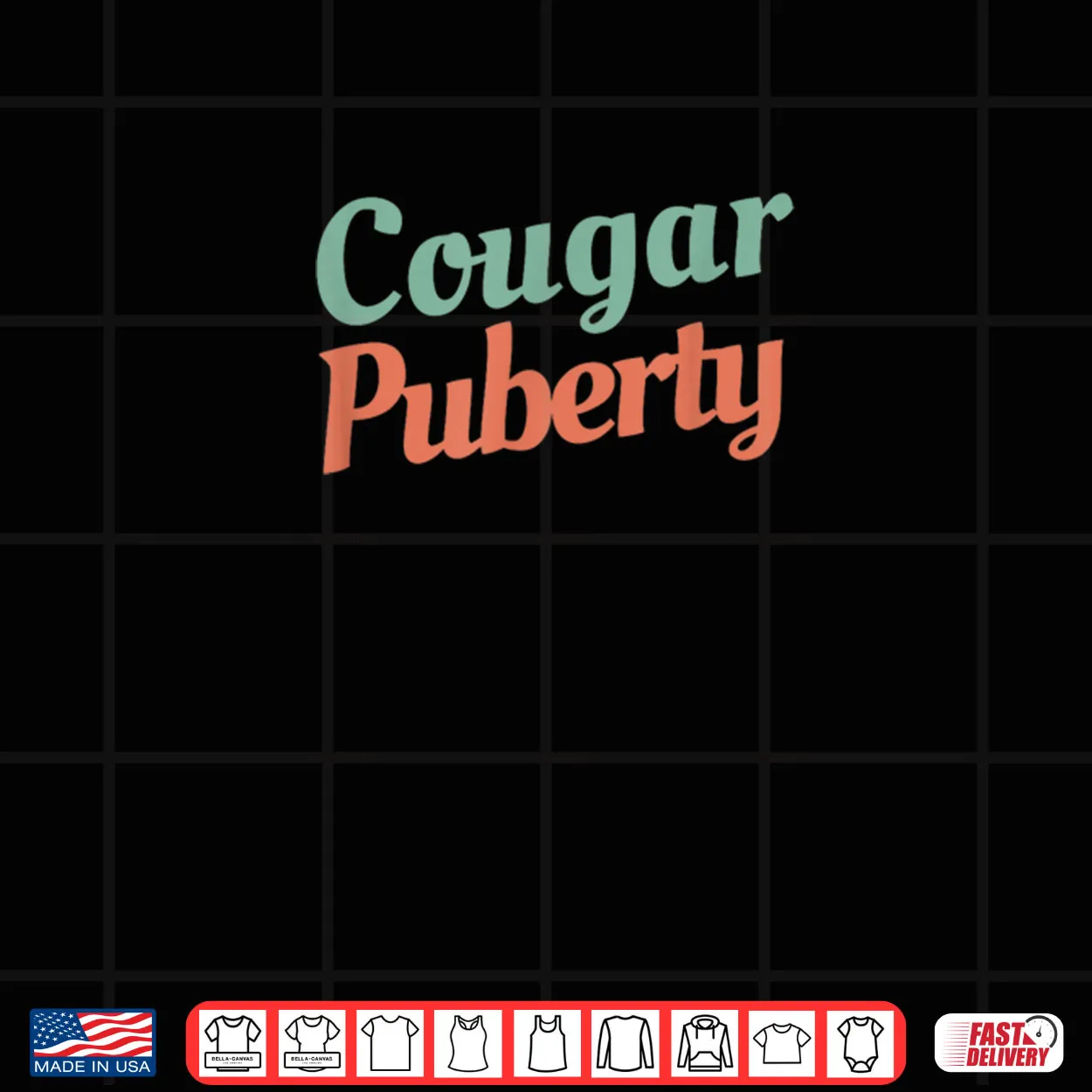 Cougar Puberty Shirt Cougar Puberty Shirt