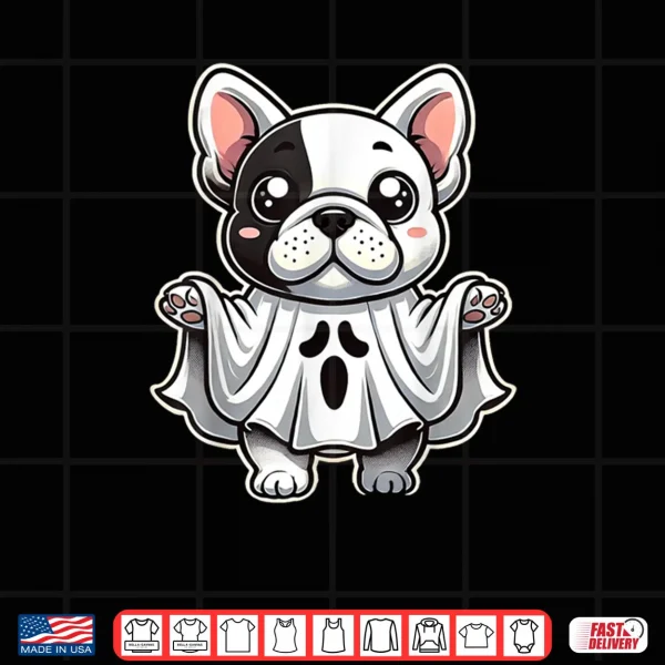 Cute French Bulldog Ghost Costume Puppy Halloween Pup Shirt 3 Design Cute French Bulldog Ghost Costume Puppy Halloween Pup Shirt