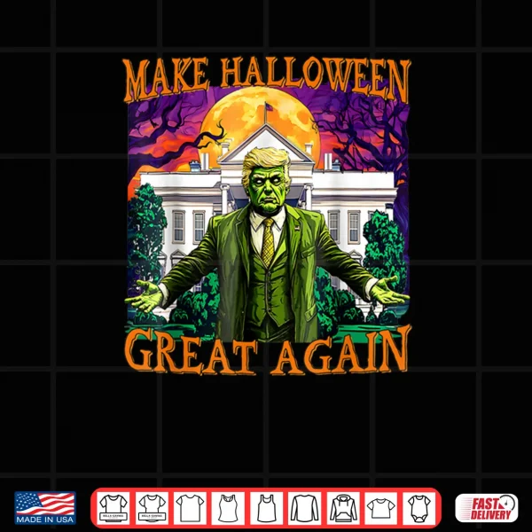 Donald Trump Zombie Make Halloween Great Again Trump Costume Shirt 3 Design Donald Trump Zombie Make Halloween Great Again Trump Costume Shirt