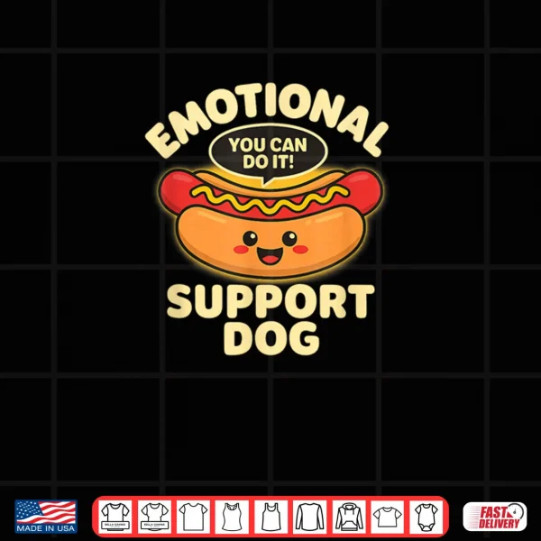 Design Emotional Support Hot Dogs Funny Kawaii Hot Dogs Shirt