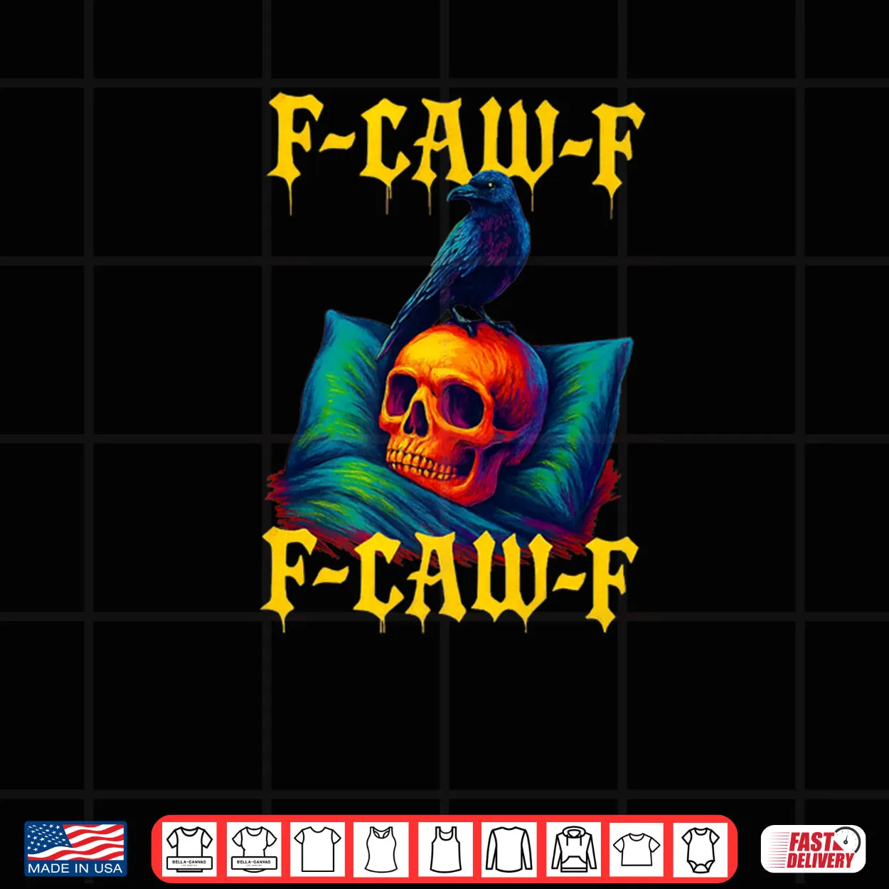 F CAW F Funny Halloween Skull & Crow Shirt F CAW F Funny Halloween Skull & Crow Shirt