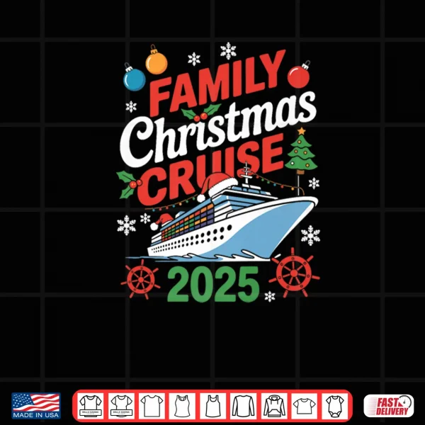 Design Family Christmas Cruise 2025 Holiday Vacations Shirt