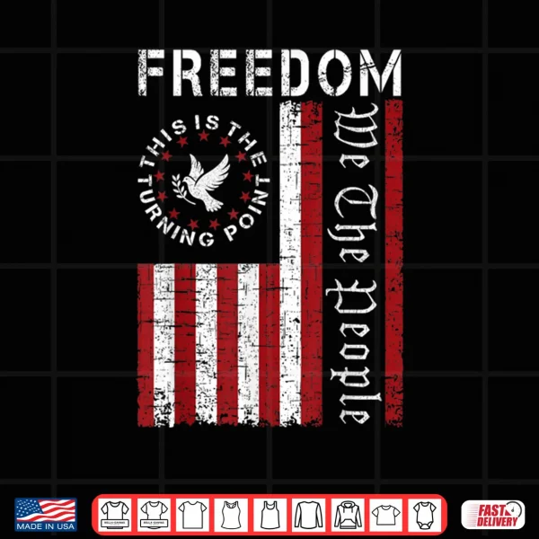 Freedom American Flag Shirt 3 Design Freedom American Flag Shirt