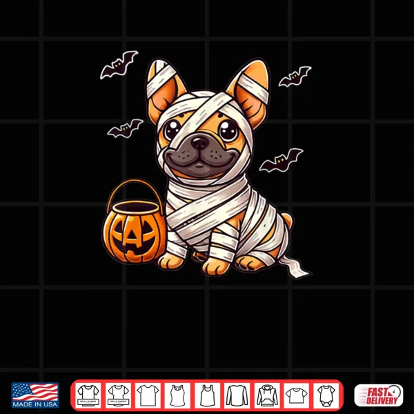 French Bulldog Halloween Mummy Cute French Bulldog Shirt 3 Design French Bulldog Halloween Mummy Cute French Bulldog Shirt