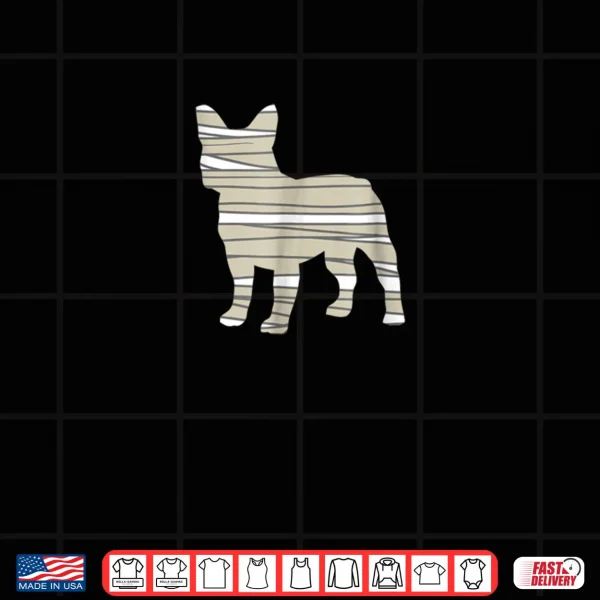 Design French Bulldog Mummy Funny Halloween Dog Shirt