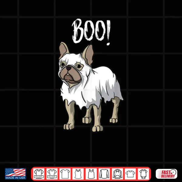 Design Frenchie Ghost Costume Funny French Bulldog Halloween Shirt