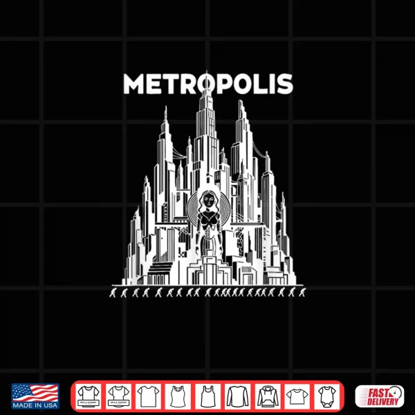 Fritz Lang’s Metropolis Silent Sci Fi Classic Shirt 3 Design Fritz Langs Metropolis Silent Sci Fi Classic Shirt