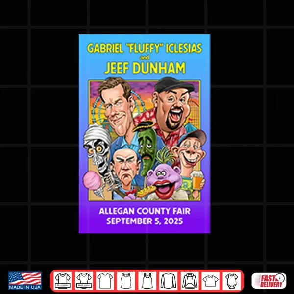 Gabriel Fluffy Iglesias And Jeff Dunham Allegan County Fair Sep 5 2025 Shirt 3 Design Gabriel Fluffy Iglesias And Jeff Dunham Allegan County Fair Sep 5 2025 Shirt