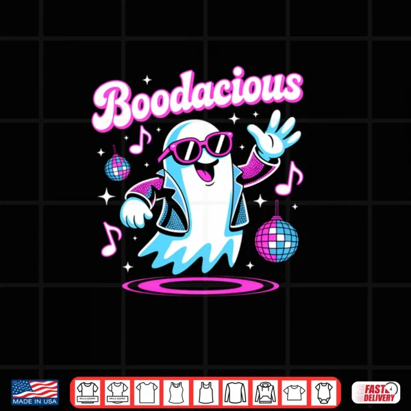Halloween Disco Ghost Boodacious Costume 80's Gen X Funny Shirt 3 Design Halloween Disco Ghost Boodacious Costume 80s Gen X Funny Shirt