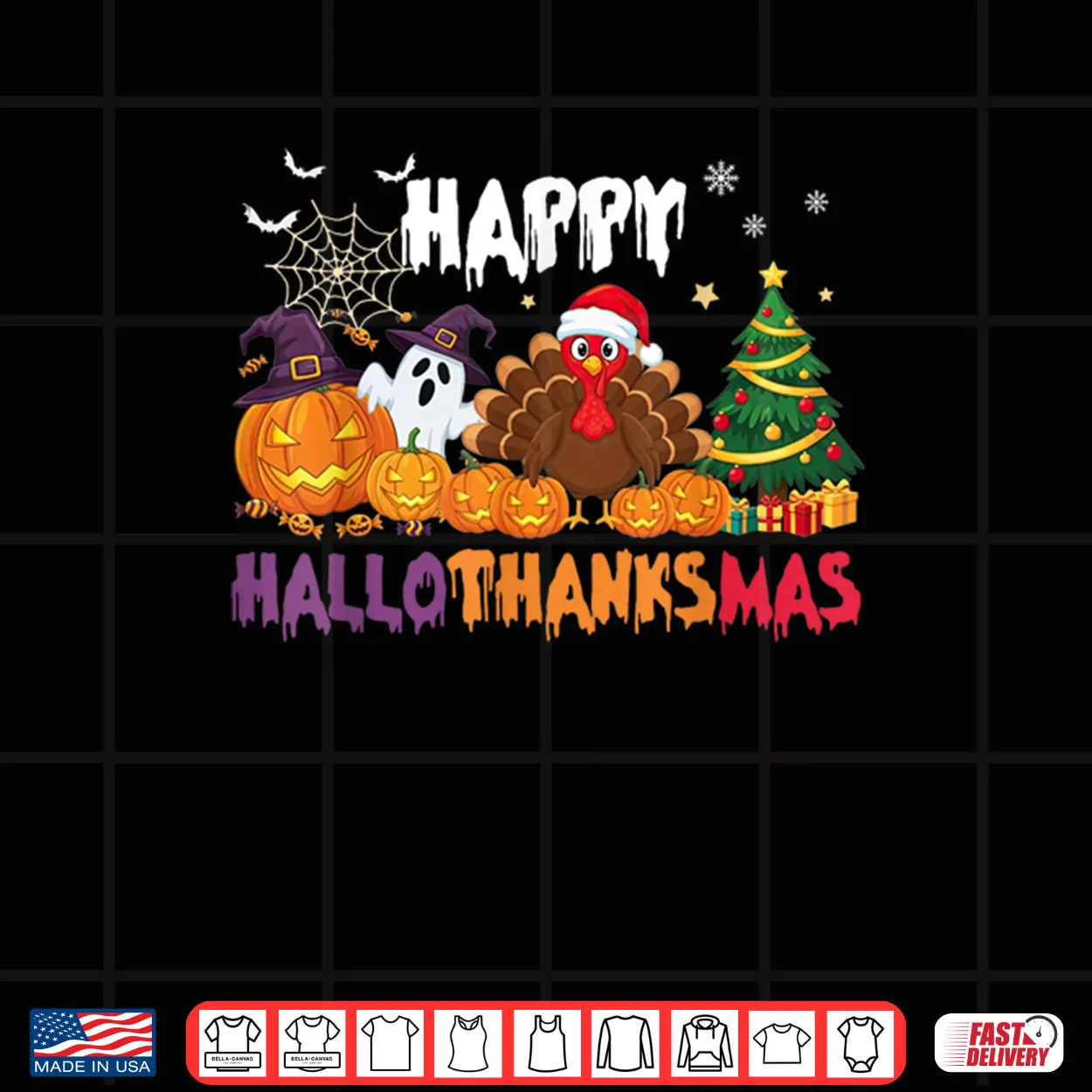 Happy HalloThanksMas Halloween Thanksgiving Christmas Season Shirt Happy HalloThanksMas Halloween Thanksgiving Christmas Season Shirt
