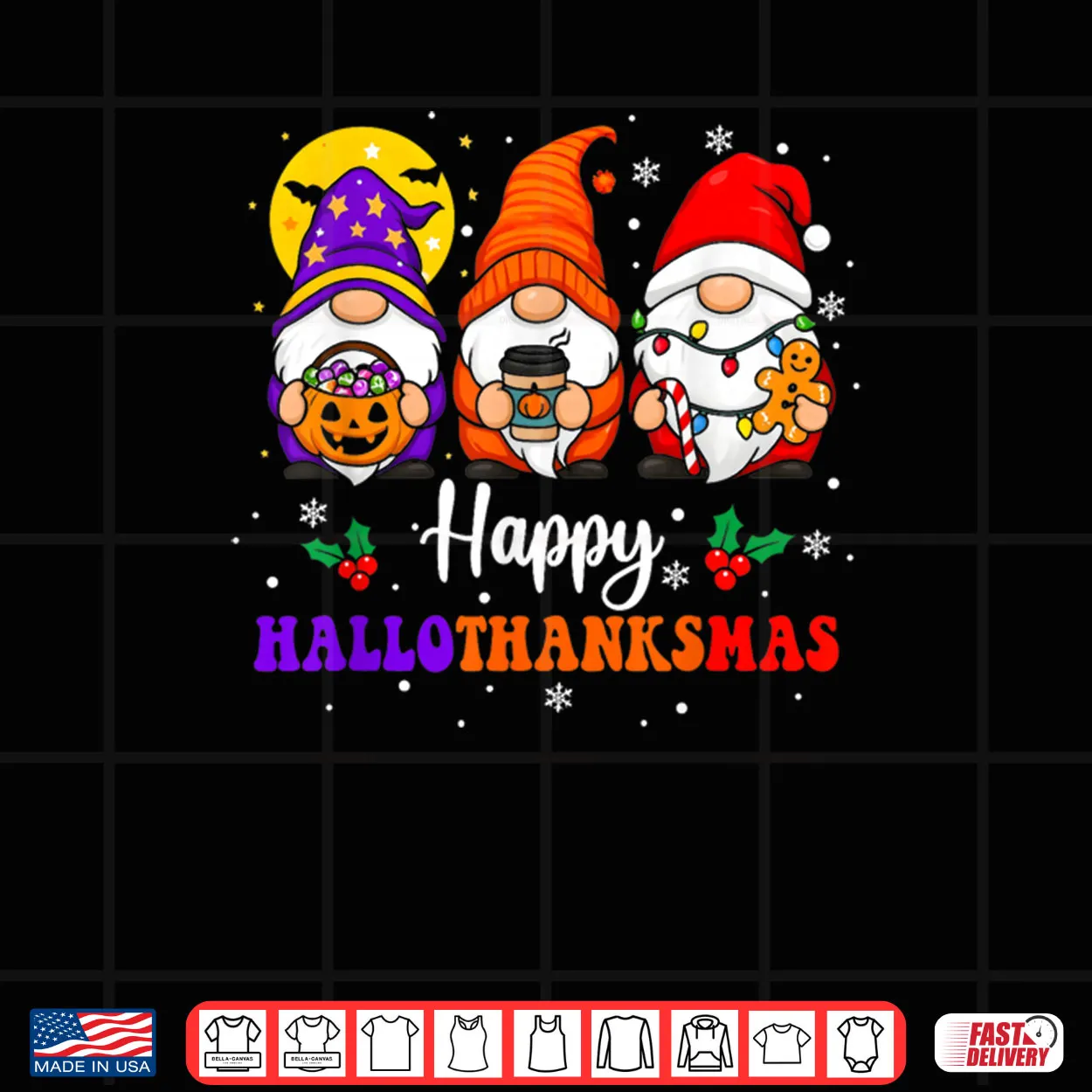 Happy Hallothanksmas Gnomes Lover Halloween Merry Christmas Shirt Happy Hallothanksmas Gnomes Lover Halloween Merry Christmas Shirt