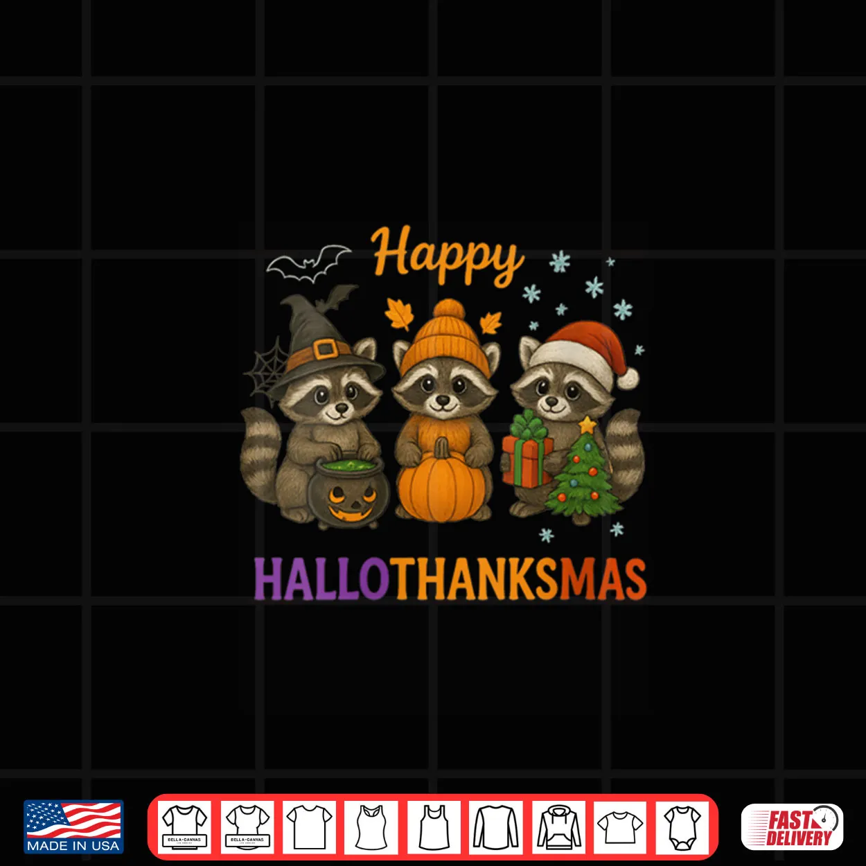 Happy Hallothanksmas Raccoon Halloween Christmas Shirt Happy Hallothanksmas Raccoon Halloween Christmas Shirt