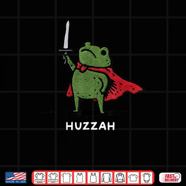 Huzzah Frog Knight Sword Meme Quote Shirt 3 Design Huzzah Frog Knight Sword Meme Quote Shirt