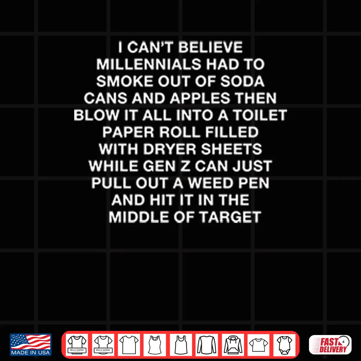 I Can’t Believe Millennials Had To Smoke Out Of Soda Cans And Apples Shirt I Can’t Believe Millennials Had To Smoke Out Of Soda Cans And Apples Shirt