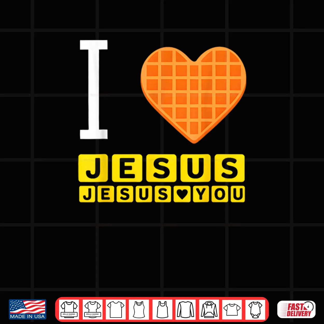 I Love Jesus Waffle Heart Funny Christian Shirt I Love Jesus Waffle Heart Funny Christian Shirt