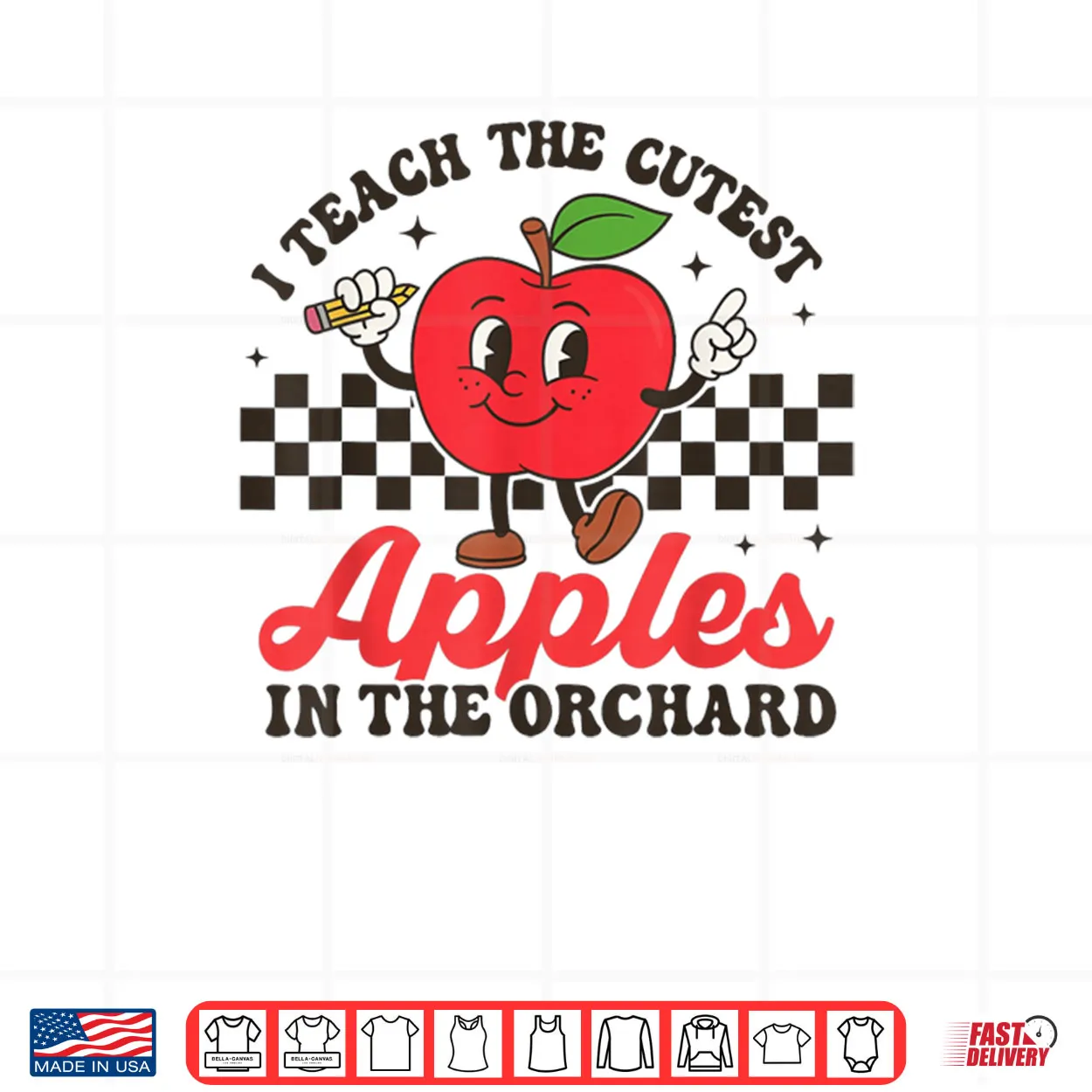 I Teach The Cutest Apples In The Orchard Shirt I Teach The Cutest Apples In The Orchard Shirt