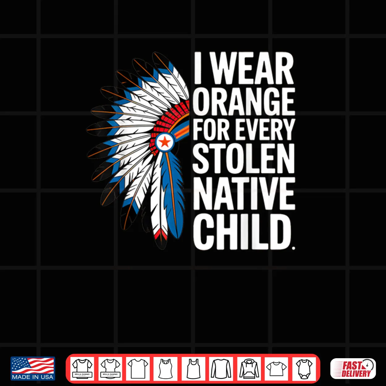 I Wear Orange for Every American Native Child Unity Day Shirt I Wear Orange for Every American Native Child Unity Day Shirt