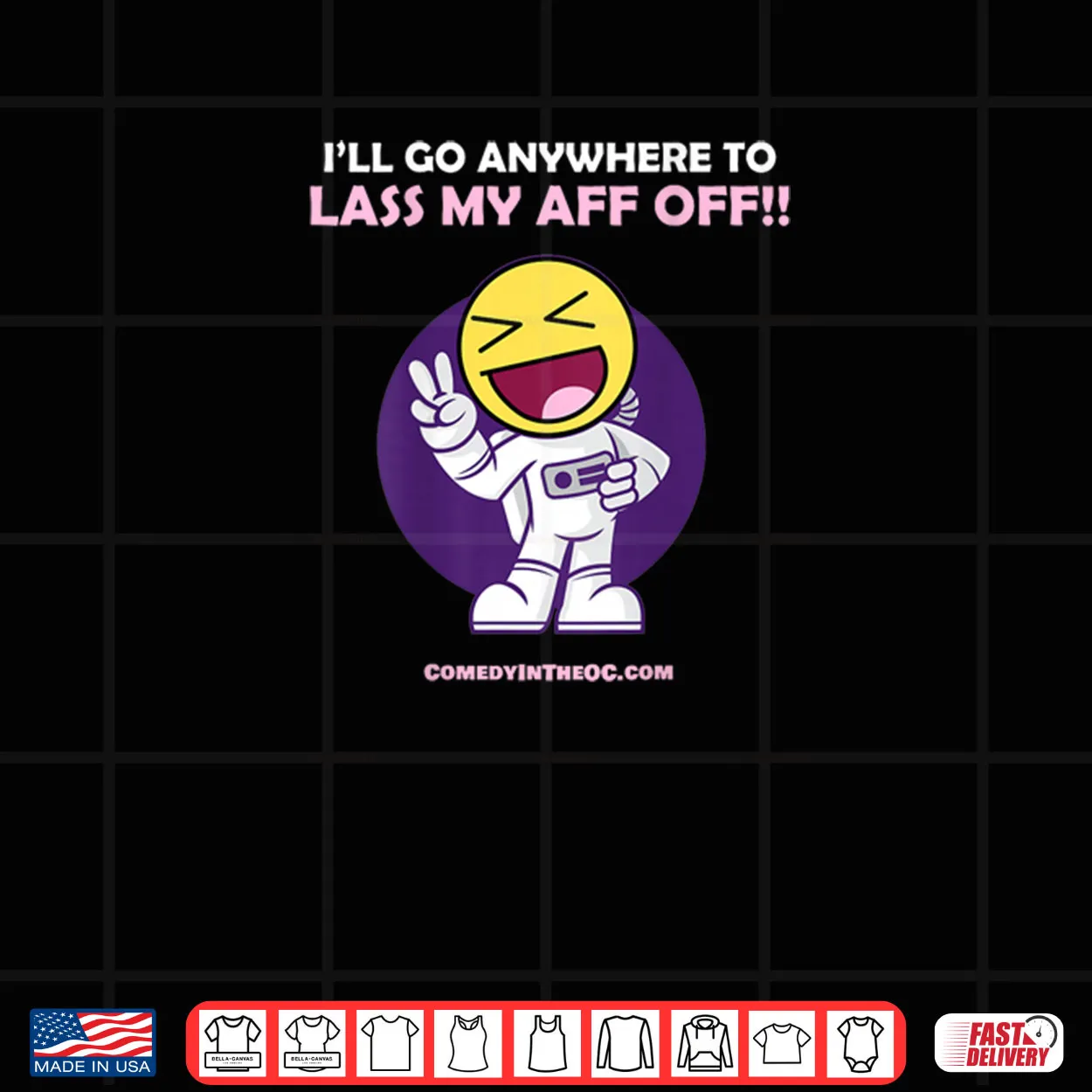 I’ll Go Anywhere To Lass My Aff Off Shirt I’ll Go Anywhere To Lass My Aff Off Shirt