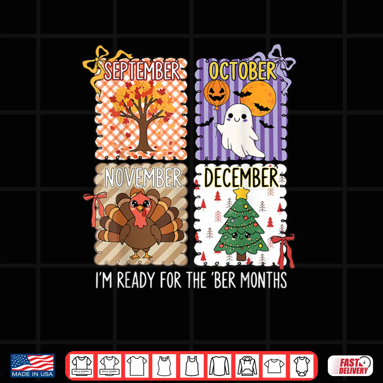 Im Ready for The BER Months Halloween Thanksgiving Christmas Shirt Im Ready for The BER Months Halloween Thanksgiving Christmas Shirt