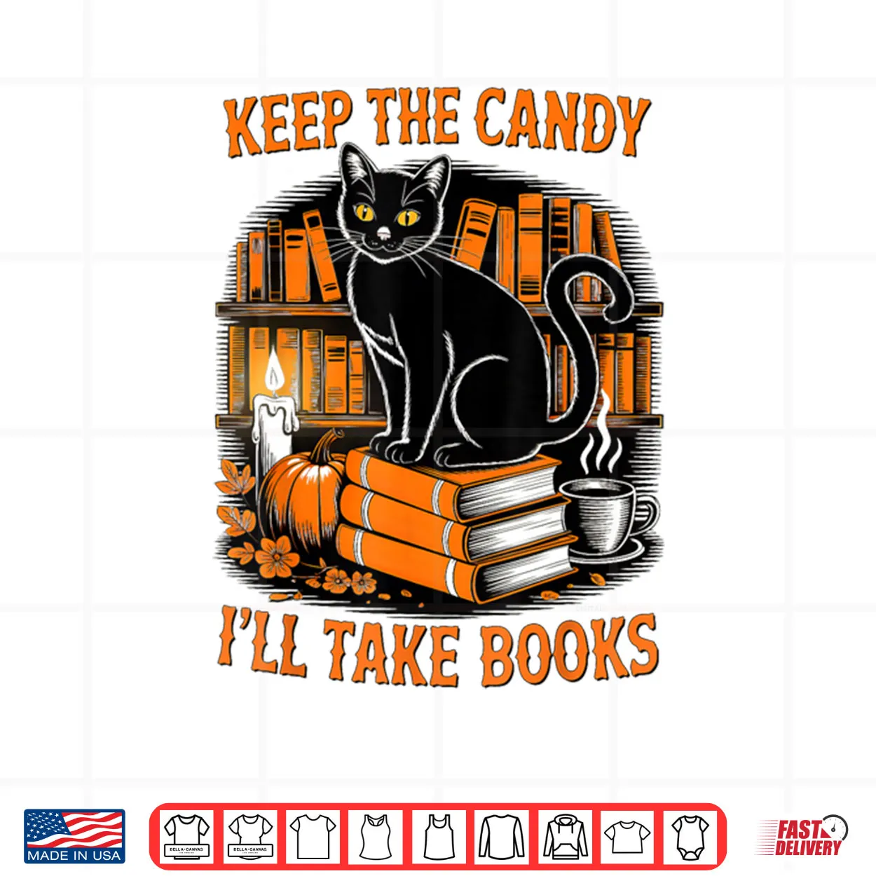 Keep The Candy I’ll Take Books Black Cat Pumpkin Halloween Shirt Keep The Candy I’ll Take Books Black Cat Pumpkin Halloween Shirt