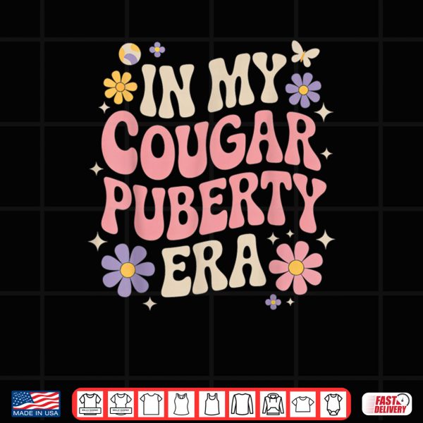Menopause Midlife Cougar Puberty Shirt 3 Design Menopause Midlife Cougar Puberty Shirt
