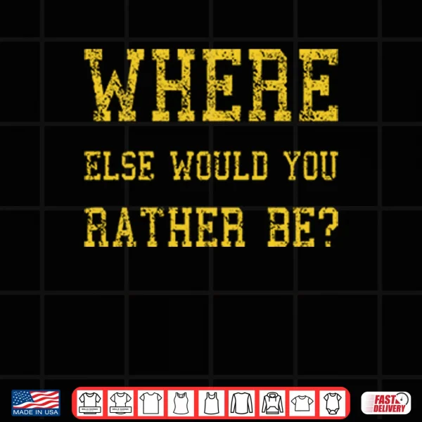 Design Minnesota Vikings Where Else Would You Rather Be Shirt