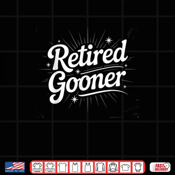 Design Retired Gooner Funny Gen Z Brain Rot Meme Social Media Shirt