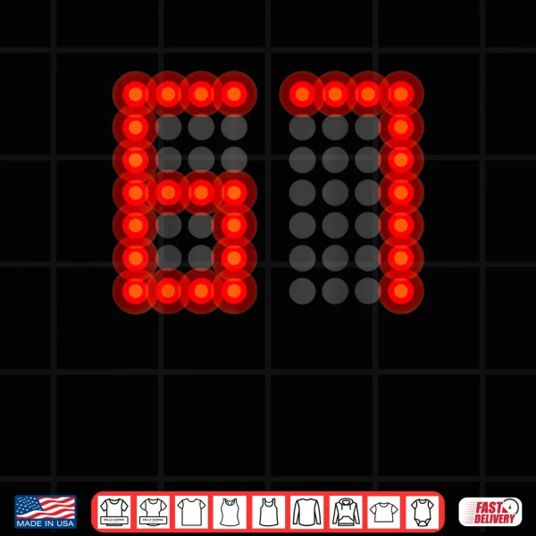 Design Score Board Six Seven 6 7 Meme Gen Alpha Slang Shirt