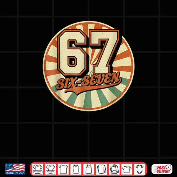 Design Six Seven 6 7 Meme Funny Shirt 1