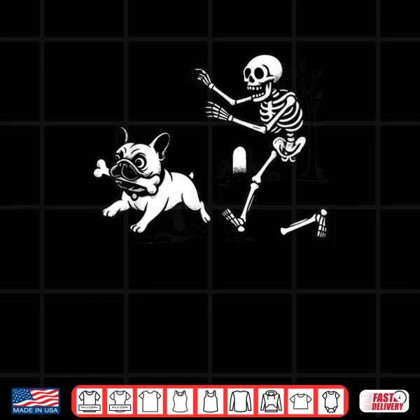 Design Skeleton Chasing French Bulldog Halloween Dog Mom Pet Lover Shirt