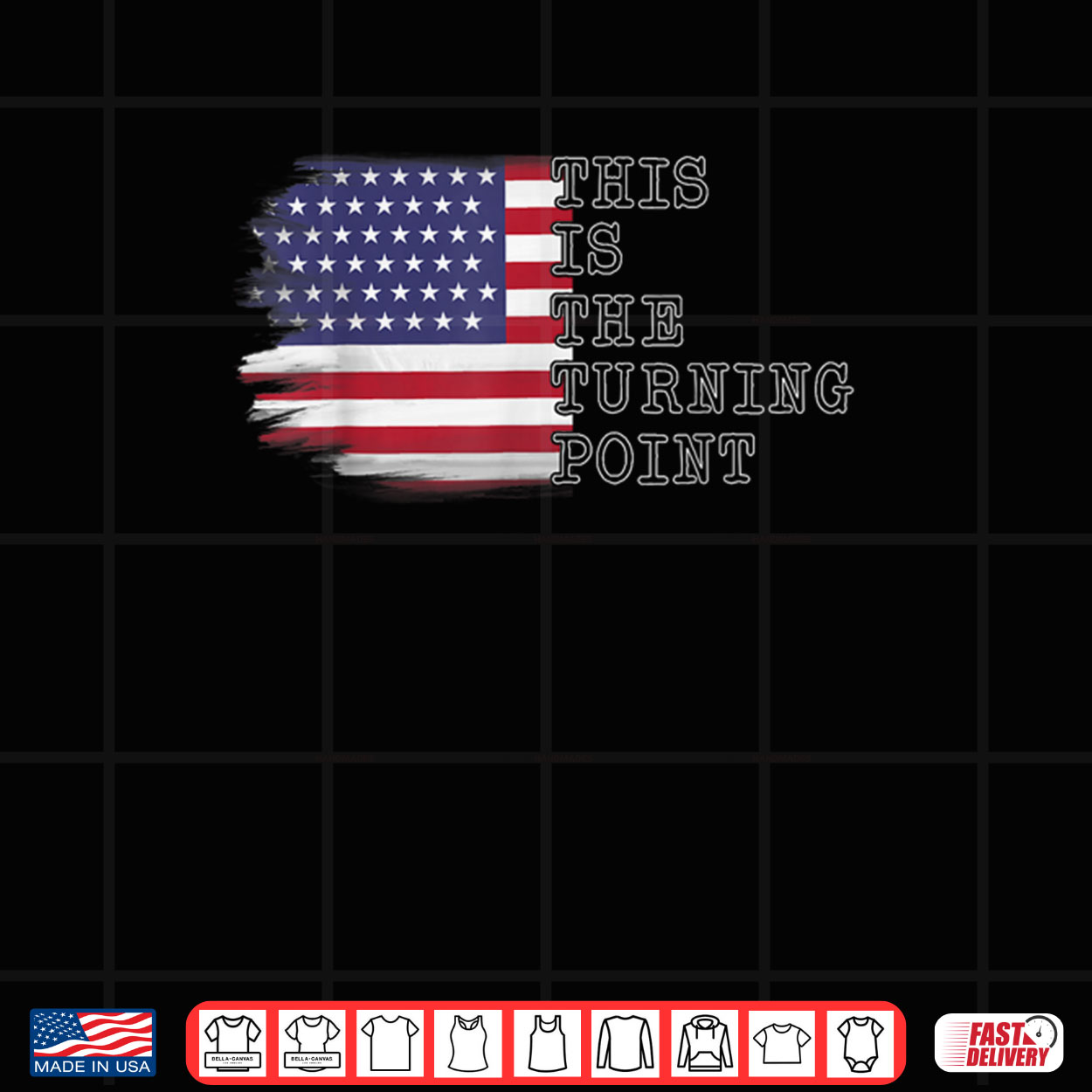 This is The Turning Point Tee USA Flag Shirt This is The Turning Point Tee USA Flag Shirt