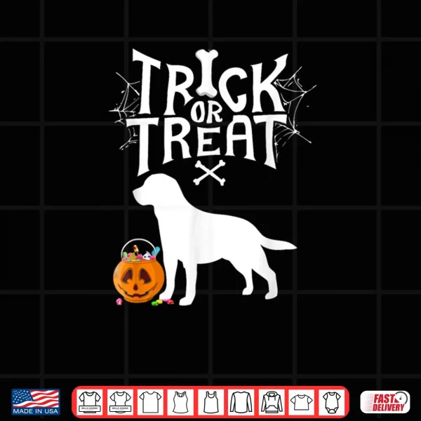 Design Trick Or Treat Labrador Retriever Halloween Shirt