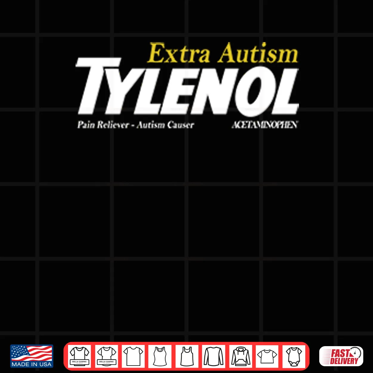 Tylenol Extra Autism Pain Reliever Autism Causer Shirt Tylenol Extra Autism Pain Reliever Autism Causer Shirt
