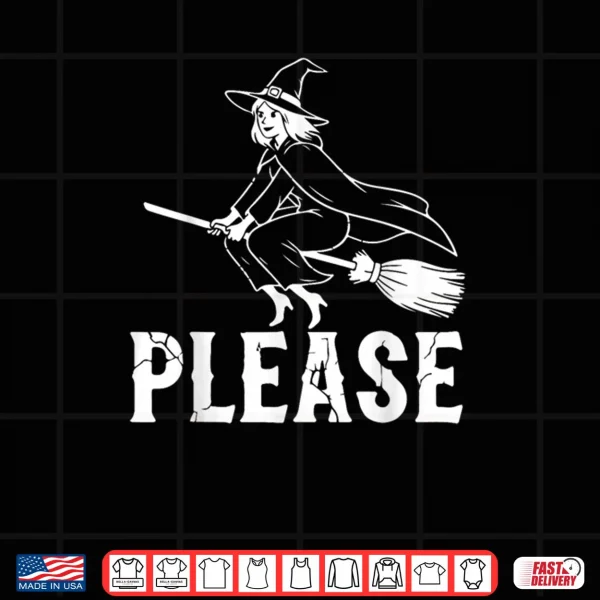 Design Witch Riding a Broom Graphic Halloween Dark Humor Shirt