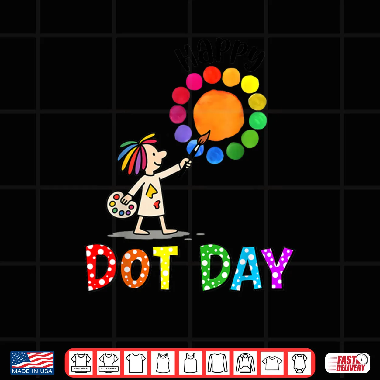 World Dot Day Colorful Polka Dot Happy Dot Day Shirt World Dot Day Colorful Polka Dot Happy Dot Day Shirt