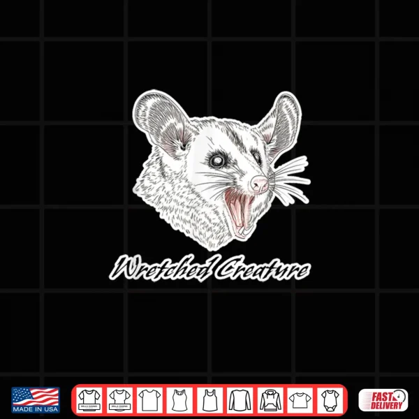 Design Wretched Creature Hilarious Meme Shirt