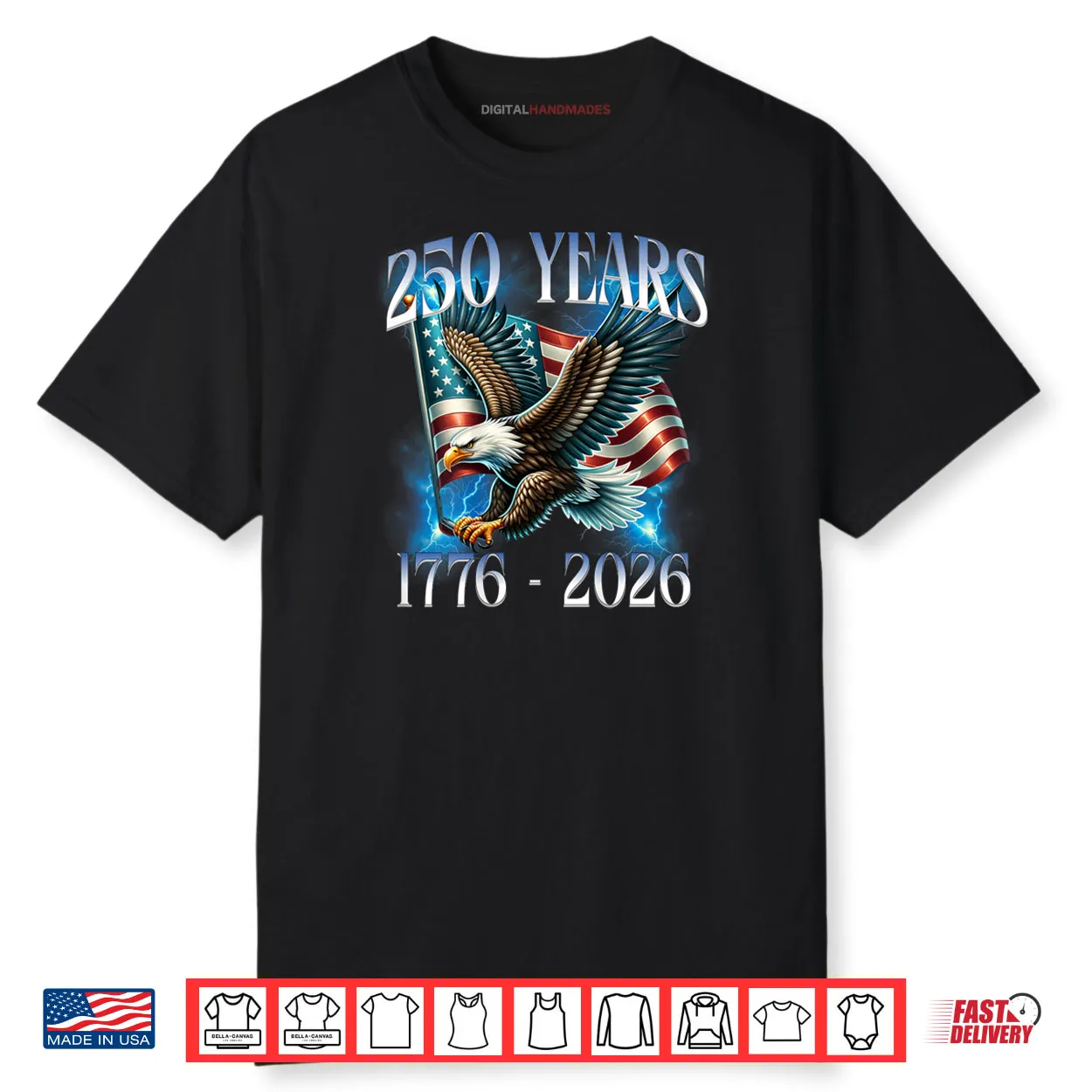 Eagle and Flag 250 Years 1776 2026 250th Birthday Shirt Eagle and Flag 250 Years 1776 2026 250th Birthday Shirt