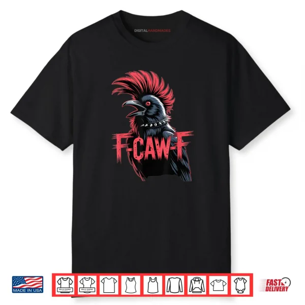 F Caw F Crow Gothic Moon Black Bird Halloween Shirt